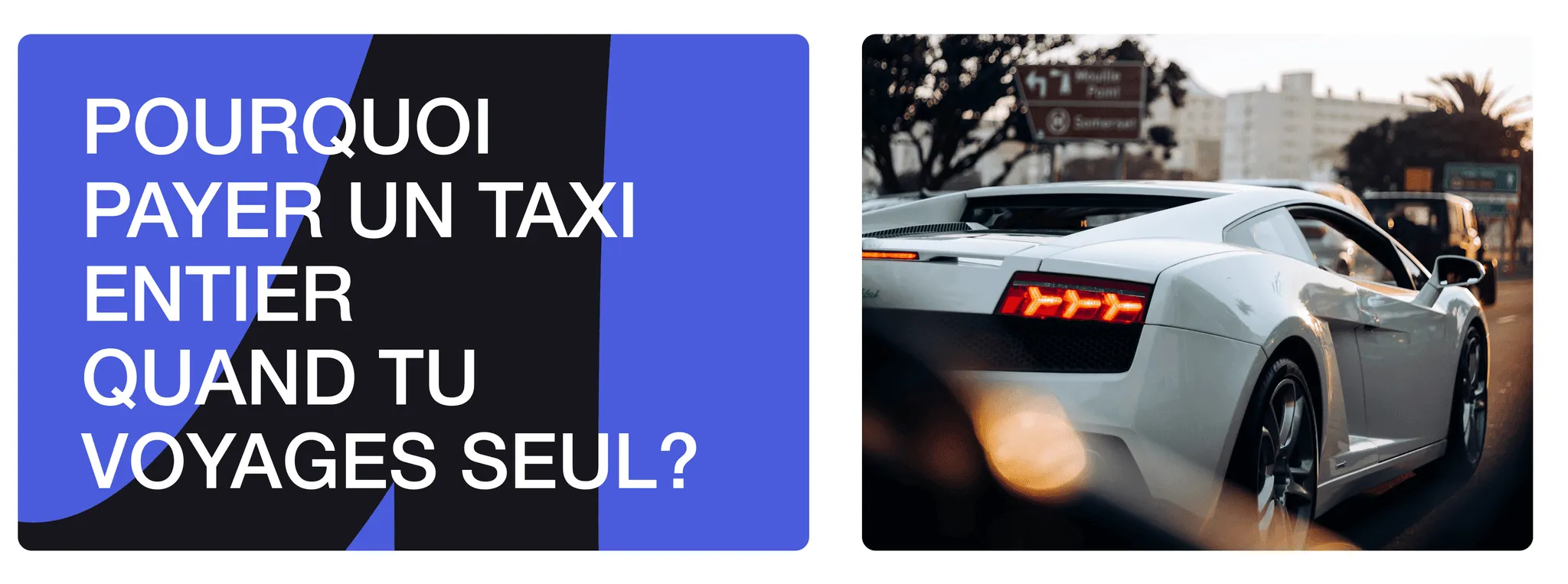 Ounago advert asking why pay for a taxi when you travel alone